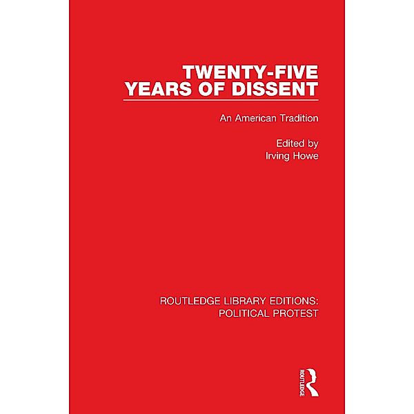 Twenty-Five Years of Dissent