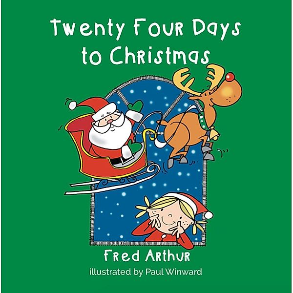 Twenty Four Days To Christmas, Arthur Fred