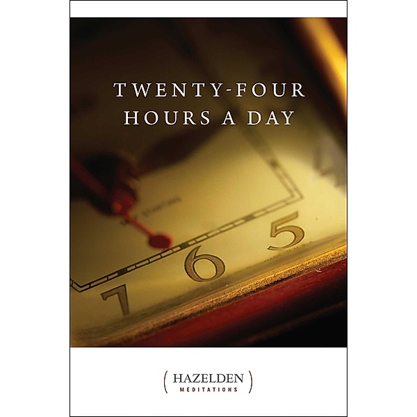 Twenty-Four Hours a Day, Anonymous