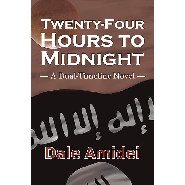Twenty-Four Hours to Midnight (Sean's File, #5) / Sean's File, Dale Amidei