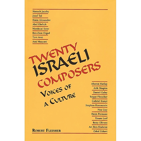 Twenty Israeli Composers, Robert Fleisher