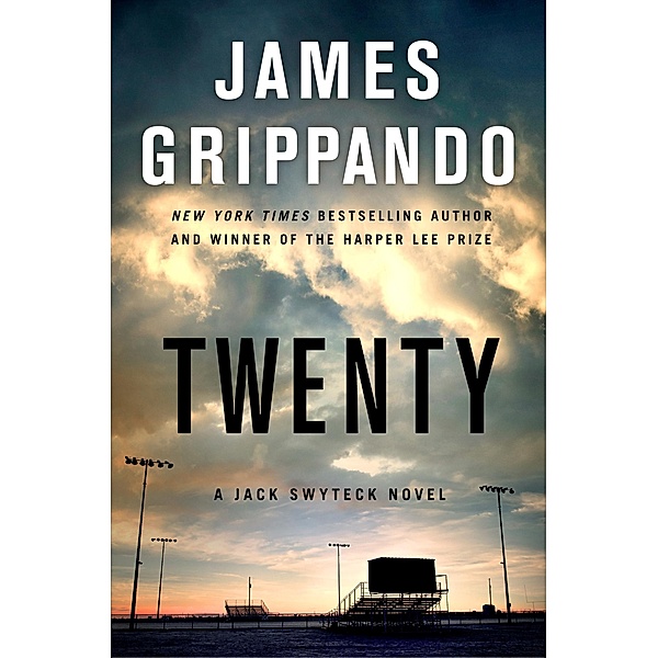 Twenty / Jack Swyteck Novel Bd.17, James Grippando