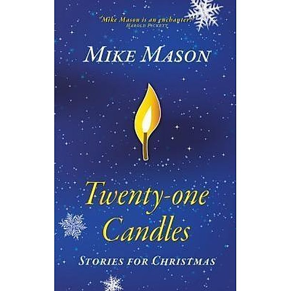 Twenty-One Candles, Mike Mason