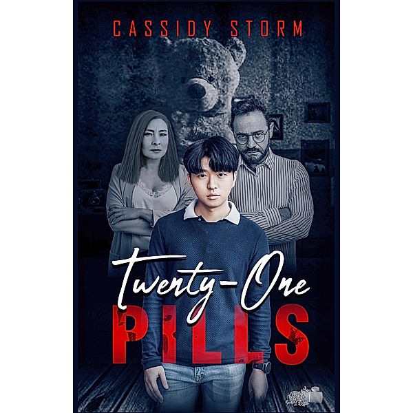 Twenty-One Pills (Always & Forever, #1) / Always & Forever, Cassidy Storm