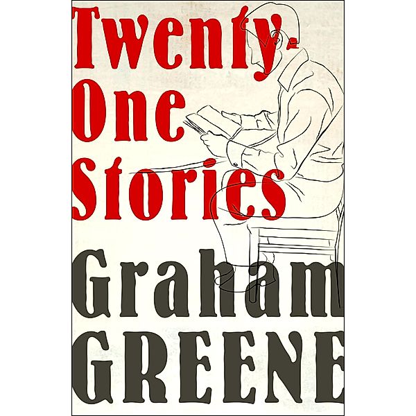 Twenty-One Stories, Graham Greene