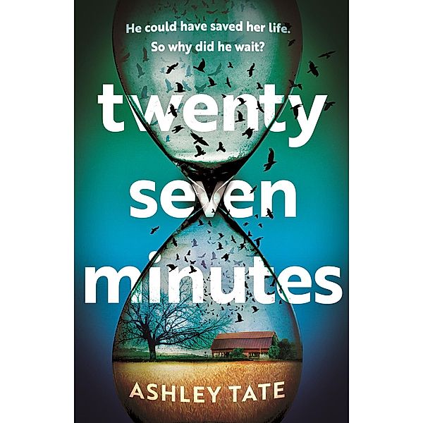 Twenty-Seven Minutes, Ashley Tate