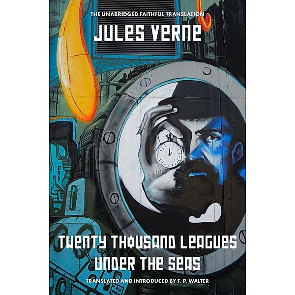 Twenty Thousand Leagues Under the Seas / Warbler Classics, Jules Verne