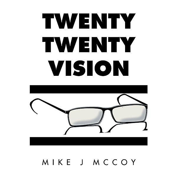 Twenty Twenty Vision