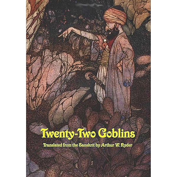 Twenty Two Goblins, Arthur W. Ryder
