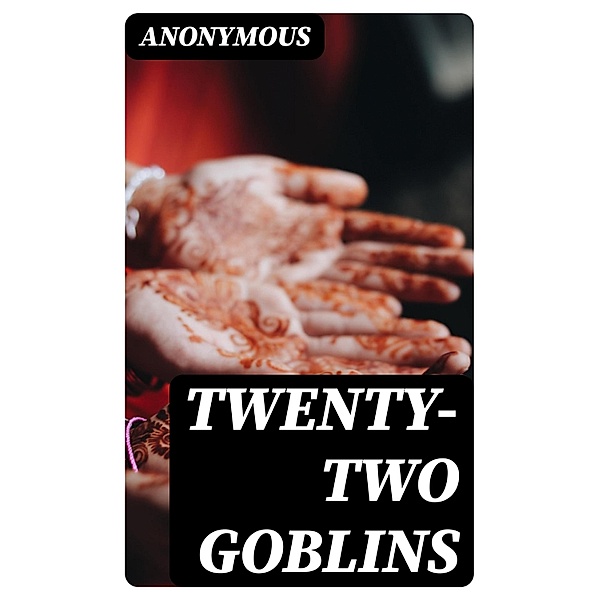 Twenty-Two Goblins, Anonymous