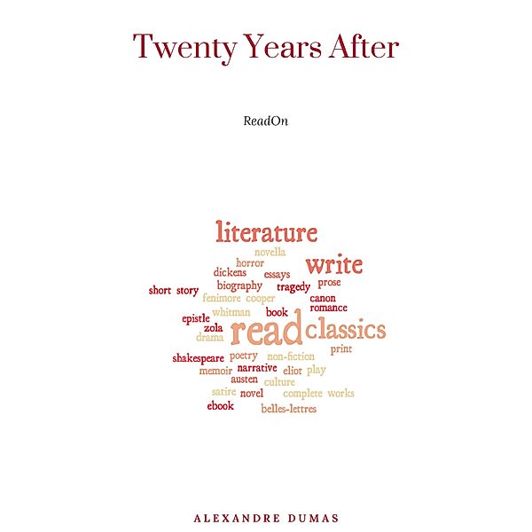 Twenty Years After, Alexandre Dumas