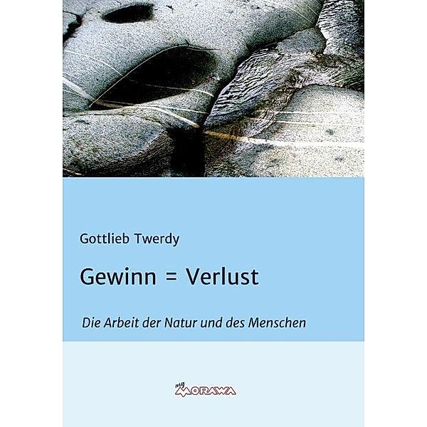 Twerdy, G: Gewinn = Verlust, Gottlieb Twerdy