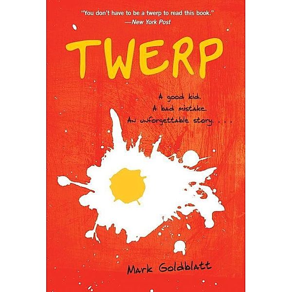 Twerp / Twerp Series, Mark Goldblatt