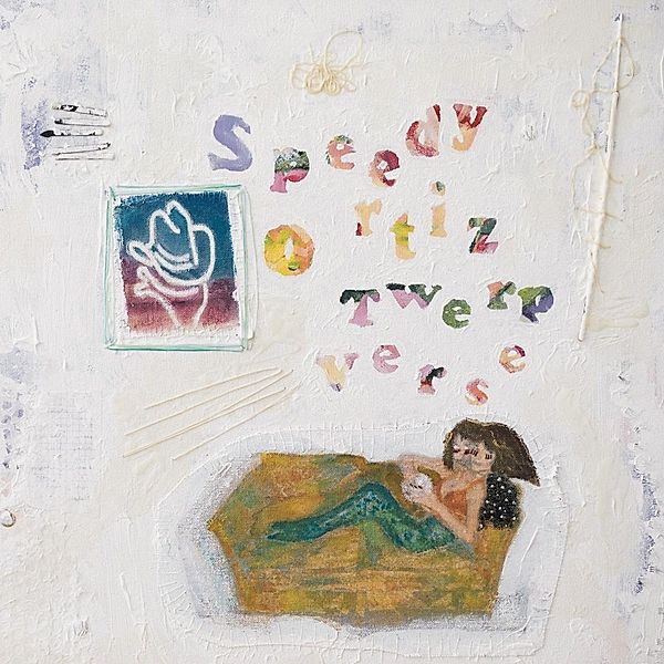 Twerp Verse, Speedy Ortiz