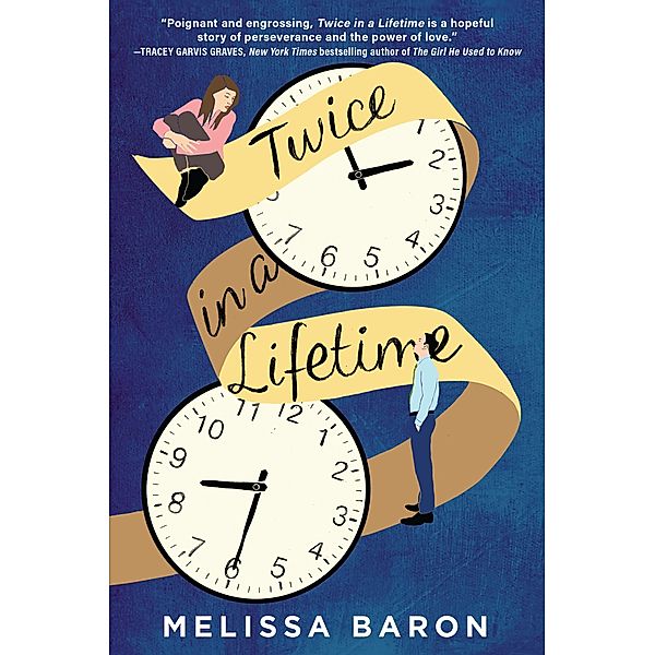Twice in a Lifetime, Melissa Baron
