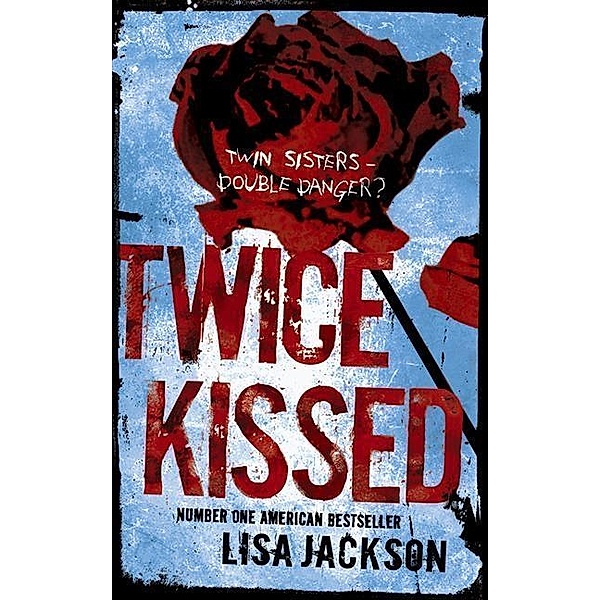 Twice Kissed, Lisa Jackson
