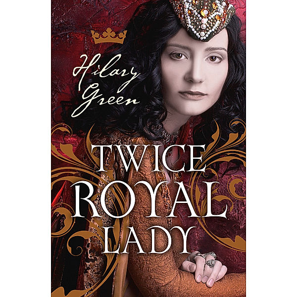 Twice Royal Lady, Hilary Green