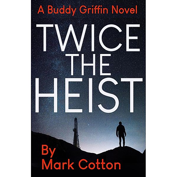 Twice the Heist, Mark Cotton