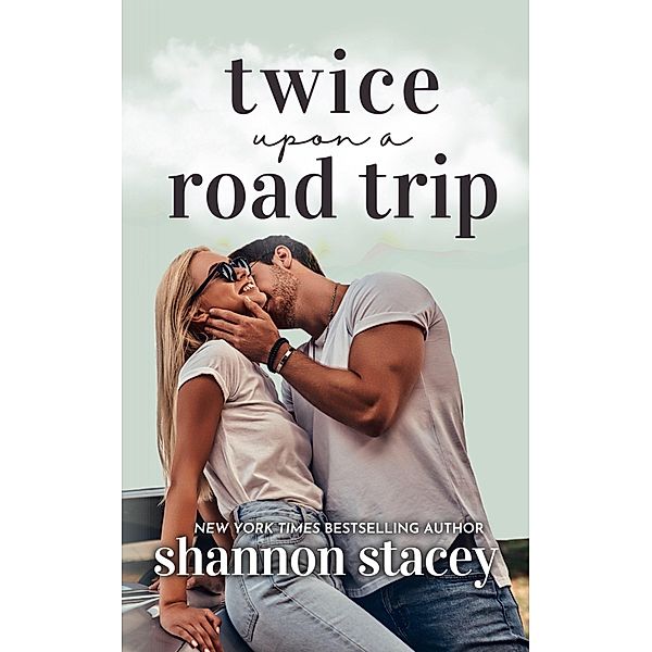 Twice Upon A Road Trip, Shannon Stacey