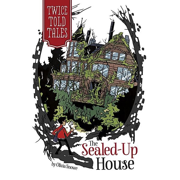 Twicetold Tales: Sealed-Up House, Olivia Snowe