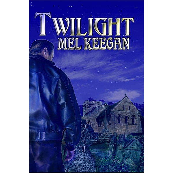 Twilight, Mel Keegan