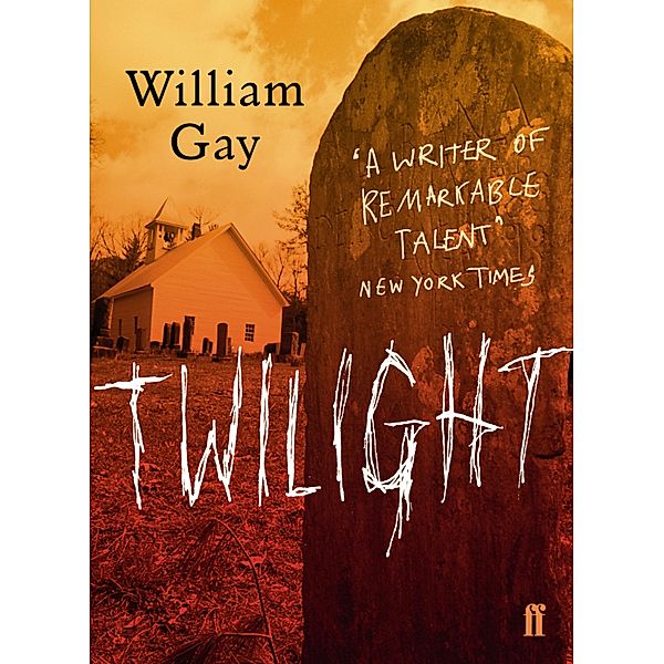 Twilight, William Gay