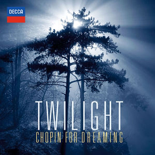 Twilight-Chopin For Dreaming, Frédéric Chopin