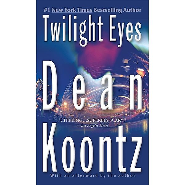 Twilight Eyes, Dean Koontz