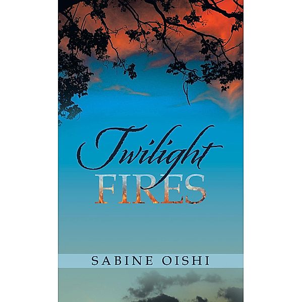 Twilight Fires, Sabine Oishi