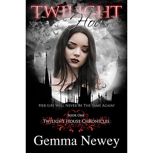 Twilight House (Twilight House Chronicles, #1) / Twilight House Chronicles, Gemma Newey