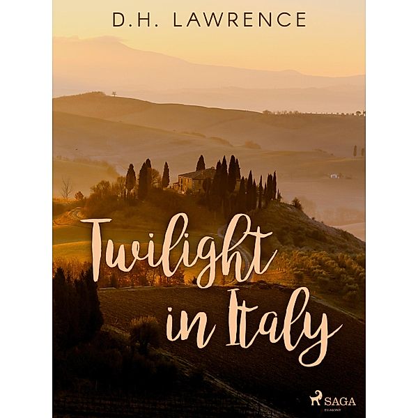 Twilight in Italy, D. H. Lawrence