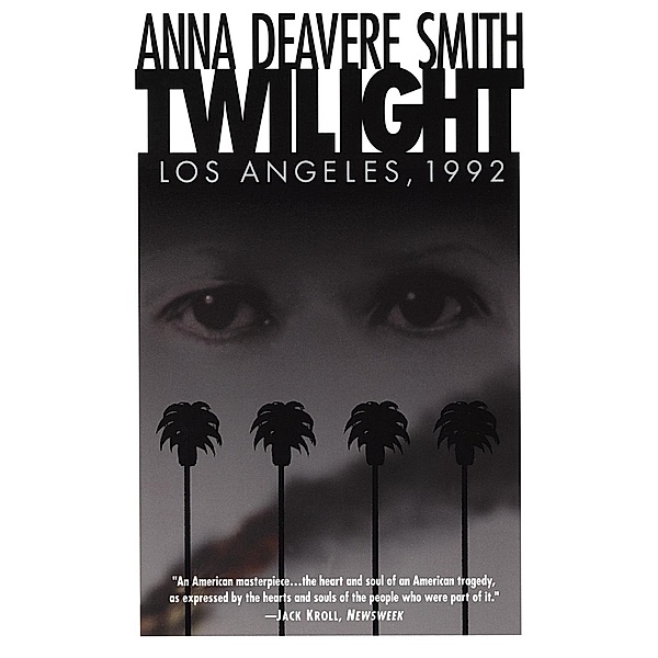Twilight: Los Angeles, 1992, Anna Deavere Smith
