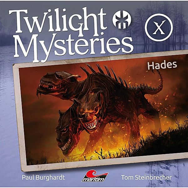 Twilight Mysteries - 10 - Hades, Tom Steinbrecher, Paul Burghardt