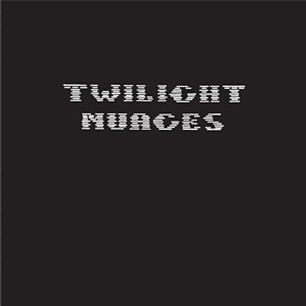 Twilight Nuages (Vinyl), Twilight Nuages