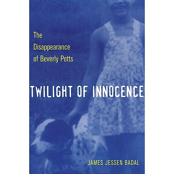 Twilight of Innocence, James Jessen Badal