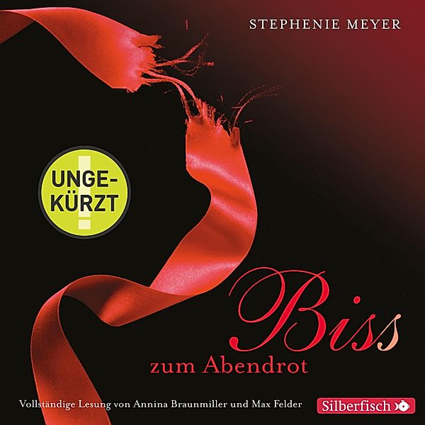 Twilight-Serie - 3 - Biss zum Abendrot, Stephenie Meyer