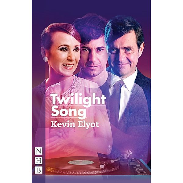 Twilight Song (NHB Modern Plays), Kevin Elyot