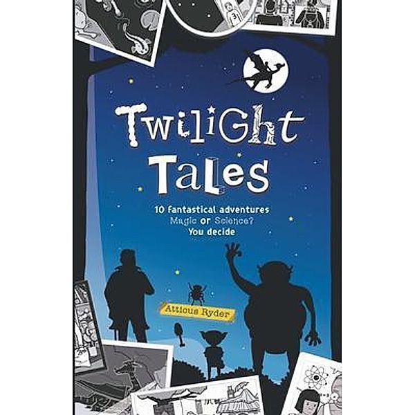 Twilight Tales, Atticus Ryder
