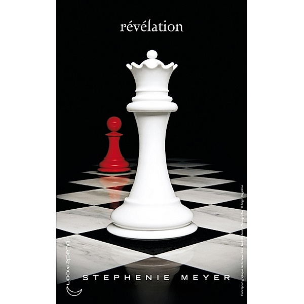 Twilight - Tome 4 : Révélation / Twilight Bd.4, Stephenie Meyer