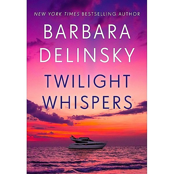 Twilight Whispers, Barbara Delinsky