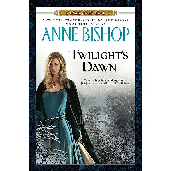 Twilight's Dawn / Black Jewels Bd.9, Anne Bishop