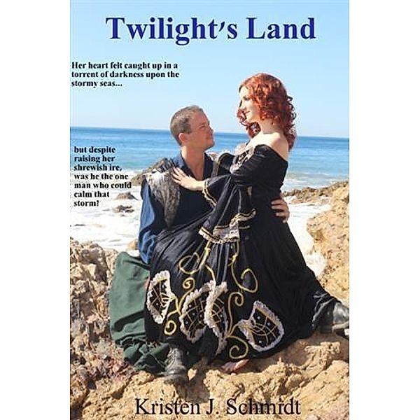 Twilight's Land, Kristen J. Schmidt