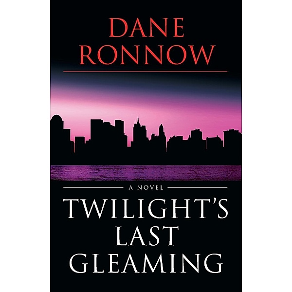 Twilight's Last Gleaming, Dane Ronnow
