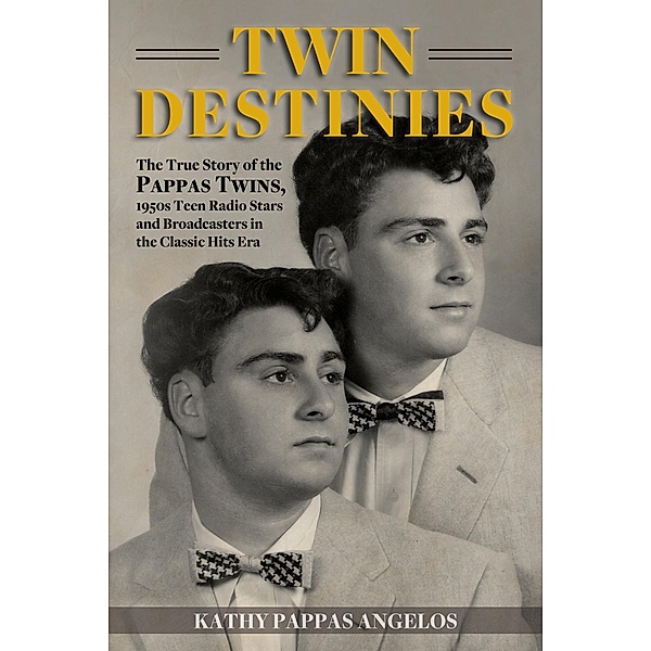 Twin Destinies, Kathy Pappas Angelos