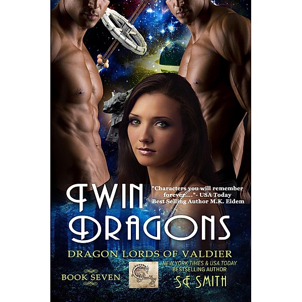 Twin Dragons (Dragon Lords of Valdier, #7) / Dragon Lords of Valdier, S. E. Smith