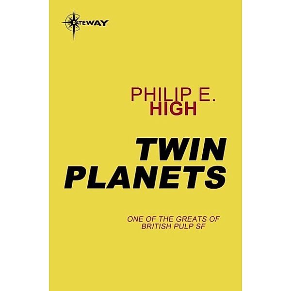 Twin Planets, Philip E. High