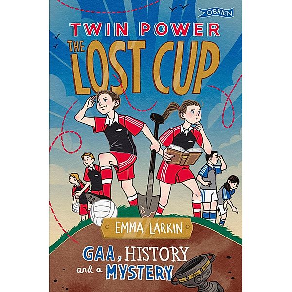 Twin Power: The Lost Cup, Emma Larkin