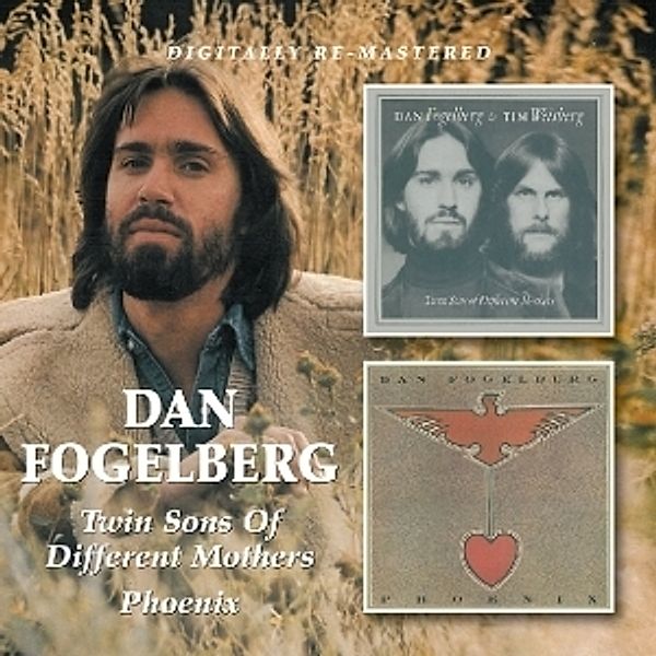 Twin Songs Of Different Mothers/Phoenix, Dan Fogelberg