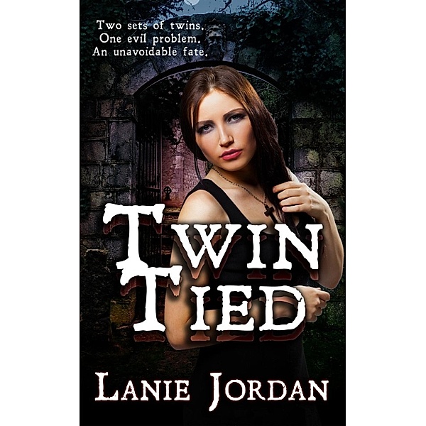 Twin Tied, Lanie Jordan