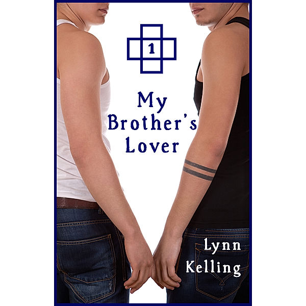 Twin Ties: My Brother's Lover, Lynn Kelling